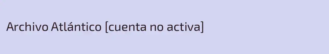 Archivo Atlántico [cuenta no activa]